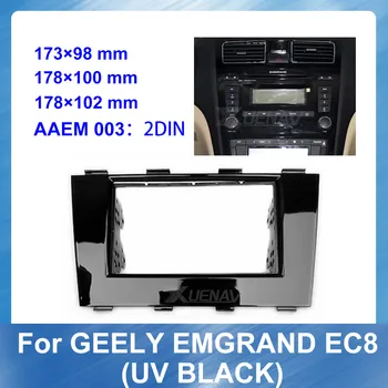 Automobilio Radijas Fasciją Rėmas Geely Emgrand EC8 2011-2015 M. UV JUODAS 2 din Car DVD navi Skydelis prietaisų Skydelio Rinkinio Įrengimas Apdaila Bezel